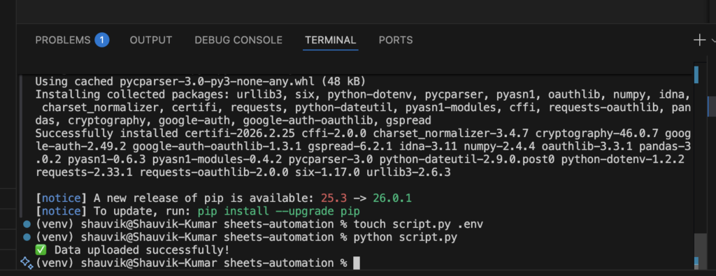 How to Automate Google Sheets with Python (Step-by-Step Guide + Free Script) 5 Terminal run success message